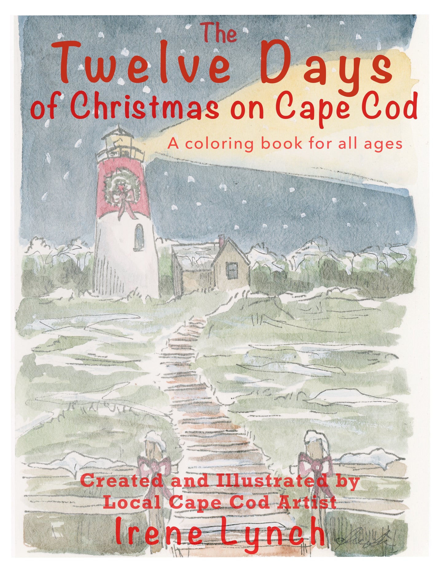 “The Twelve Days of Christmas on Cape Cod” A Coloring Book For All Ages